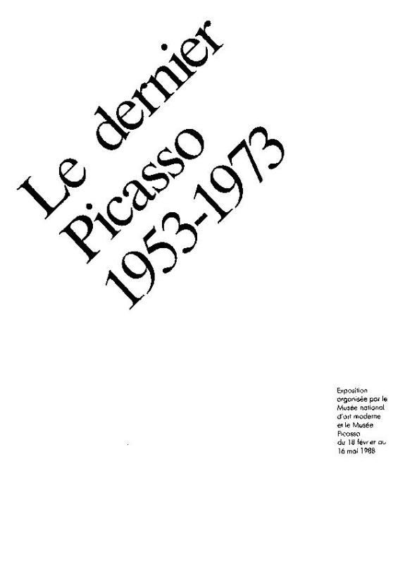 Lévènement Le Dernier Picasso 1953 1973 Centre Pompidou - 